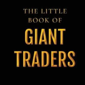 The Little Book of Giant Traders